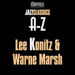 Storyville Presents The A-Z Jazz Encyclopedia-K - Lee Konitz Storyville Presents The A-Z Jazz Encyclopedia-K - Lee Konitz