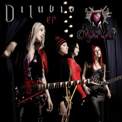 Diluvio EP 2008 - Mystica Girls