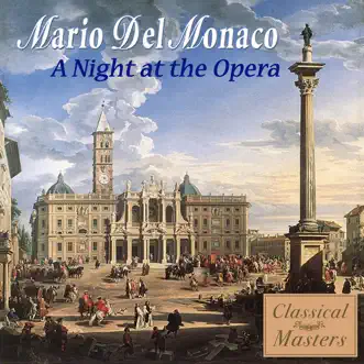 A Night At The Opera by Mario del Monaco album reviews, ratings, credits