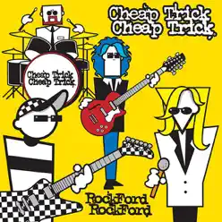 Rockford - Cheap Trick