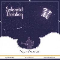 Splendid Isolation by Night Watch on Apple Music