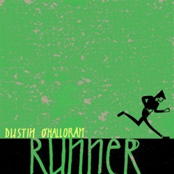 Dustin O'Halloran - Runner