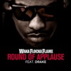 Round of Applause (feat. Drake) - Single