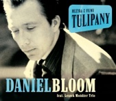 Daniel Bloom - Tulipany (feat. Mozdzer)