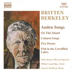 Britten - Berkeley: Auden Songs by Philip Langridge, Steuart Bedford & Della Jones album reviews, ratings, credits