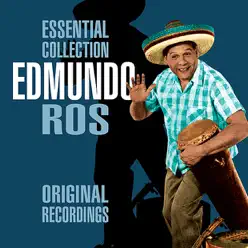 The Essential Collection - Edmundo Ros