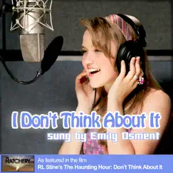 I Don't Think About It by Emily Osment album reviews, ratings, credits