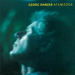Atemzüge (Remastered) - Georg Danzer