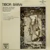 Tibor Sárai: Serenade for String No. 2 - String Quartet No. 2 - Symphony No. 1 - Diagnosis '69 album lyrics, reviews, download