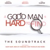 A Good Man Is Hard to Find (The Soundtrack)