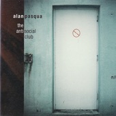 Alan Pasqua - The Anti Social Club