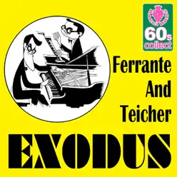 Exodus (Remastered) - Single - Ferrante & Teicher Exodus (Remastered) - Single - Ferrante & Teicher
