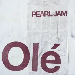 Olé - Single - Pearl Jam