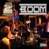 Stream & download Boom (feat. E-40) - EP