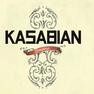 Empire - Single - Kasabian