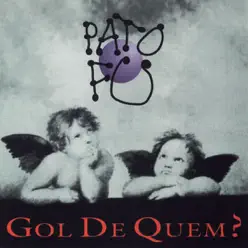 Gol de Quem? - Pato Fu