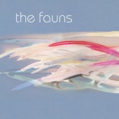 The Fauns - Cool Stuff