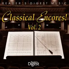 Classical Encores! Vol. 2 by Various Artists album reviews, ratings, credits