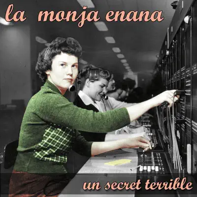 Un Secret Terrible - La Monja Enana