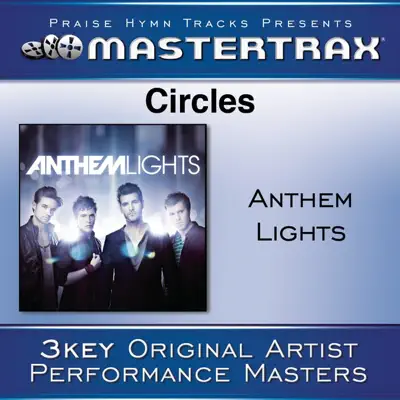 Circles (Performance Tracks) - EP - Anthem Lights