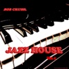 Jazz House, Vol.1