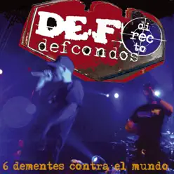 6 Dementes Contra el Mundo - Def Con Dos