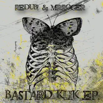 Bastard Klik - Single by Redub! & Mr Roger album reviews, ratings, credits