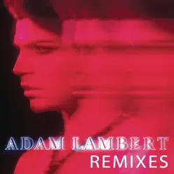 Remixes - Adam Lambert