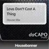 Love Don't Cost a Thing - Single album lyrics, reviews, download
