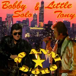 20 anni d' oro - Bobby Solo