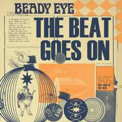 The Beat Goes On - Single - Beady Eye