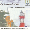 Sailing, Sailing - Shanty Chor Hansestadt Herford E.V.