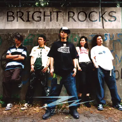Bright Rocks - ZZ