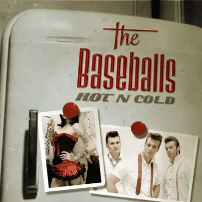 Hot n Cold - EP - The Baseballs Hot n Cold - EP - The Baseballs