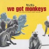 We Got Monkeys: Five Years of Moshi Moshi Records