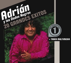 Adrián y Los Dados Negros - Chica Vacilona