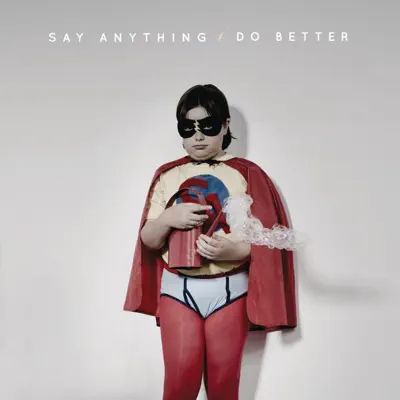 Do Better [Digital 45] - Say Anything