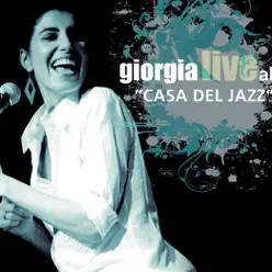 "Casa del Jazz" (Live) - EP - Giorgia
