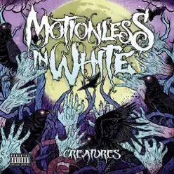 Creatures (Australian Edition) - Motionless In White