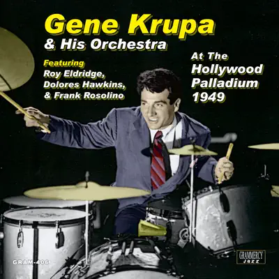 At The Hollywood Palladium 1949 - Gene Krupa