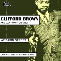 At Basin Street (Chicago 1957, Original Album) - Clifford Brown At Basin Street (Chicago 1957, Original Album) - Clifford Brown