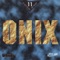 Onix - Onix lyrics