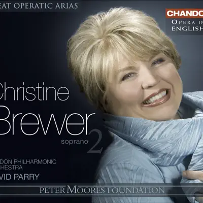 Great Operatic Arias (Sung In English), Vol. 20: Christine Brewer, Vol. 2 - London Philharmonic Orchestra