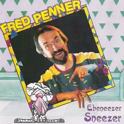 Ebeneezer Sneezer - Fred Penner Ebeneezer Sneezer - Fred Penner