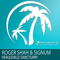 Healesville Sanctuary - EP by Roger Shah & Signum album reviews, ratings, credits
