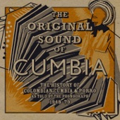 The Original Sound of Cumbia - The History of Colombian Cumbia & Porro As Told By the Phonograph 1948-79 (Compiled by Quantic) artwork