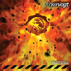 Blutzoll (Limited Edition) - Funker Vogt