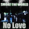Smoke the World - Puerto Rico (feat. Danny Boy Money)