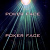 Poker Face