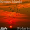 Polaris (Original Mix) - Kentaro Ishizaki lyrics